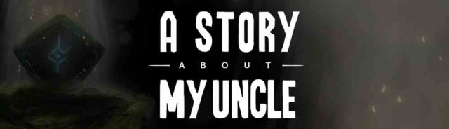 Do you want to hear A Story About My Uncle? Check out the teaser trailer!