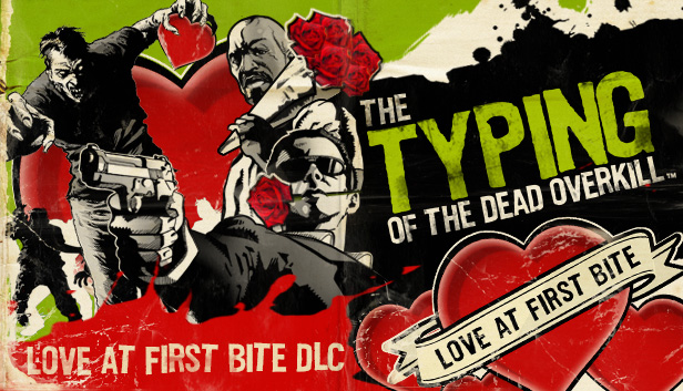 Experience Love at First Bite in Typing of the Dead