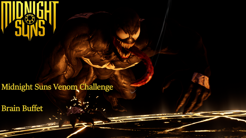 Featured image of post Midnight Suns Venom Challenge Guide - Brain Buffet